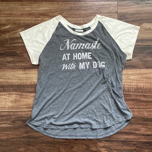 Maurices Tops - Namaste at Home with my Dog Shirt